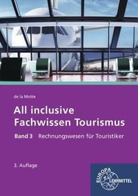 Produktbild: Frobin, K: All inclusive Fachwissen Tourismus 3