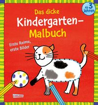 Bild vom Artikel Das dicke Kindergarten-Malbuch: Erste Reime, erste Bilder vom Autor Imke Sörensen