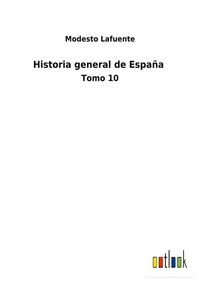 Produktbild: Historia general de Espa&ntilde;a