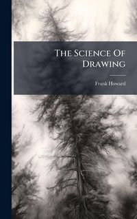 Produktbild: The Science Of Drawing