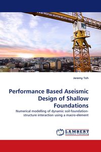 Produktbild: Performance Based Aseismic Design of Shallow Foundations