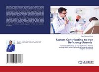 Produktbild: Factors Contributing to Iron Deficiency Anemia