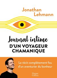 Produktbild: Journal intime d'un voyageur chamanique
