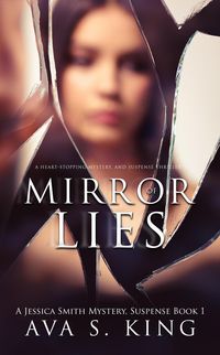 Produktbild: Mirror of Lies (A Jessica Smith Series, #1)