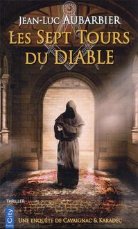 Produktbild: Les sept tours du diable. Une enqu&ecirc;te de Cavaignac & Karadec