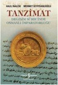 Produktbild: Tanzimat - Degisim S&uuml;recinde Osmanli Imparatorlugu