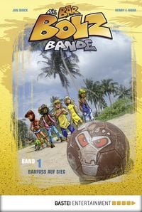Produktbild: Die Bar-Bolz-Bande, Band 1