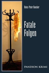 Produktbild: Fatale Folgen: Hunsr&uuml;ck-Krimi-Reihe Band VIII