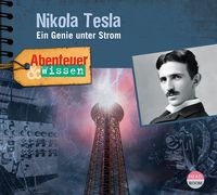 Bild vom Artikel Abenteuer & Wissen: Nikola Tesla vom Autor Sandra Pfitzner