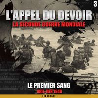Produktbild: La seconde guerre mondiale: 3. Le premier sang