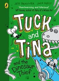 Produktbild: Tuck and Tina and the Dinosaur Thief