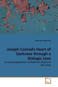 Produktbild: Pakouline, A: Joseph Conrad's Heart of Darkness through a Di