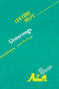 Produktbild: Unterwegs von Jack Kerouac (Lekt&uuml;rehilfe)