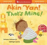 Produktbild: That's Mine! (Bilingual Tagalog & English)