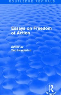 Produktbild: Honderich, T: Essays on Freedom of Action