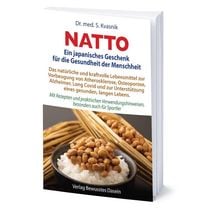 Produktbild: Natto: Ein japanisches Geschenk f&uuml;r die Gesundheit der Menschheit