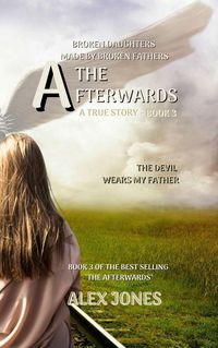 Produktbild: Broken Daughters: Made by Broken Fathers (The Afterwards, #3)