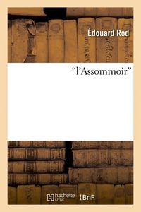 Produktbild: A Propos de l'Assommoir (1879)