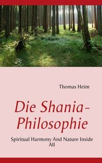 Produktbild: Die Shania- Philosophie