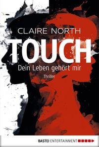 Produktbild: Touch - Dein Leben geh&ouml;rt mir