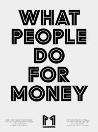 Produktbild: Manifesta 11: What People Do for Money