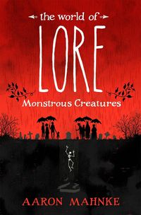 Produktbild: The World of Lore, Volume 1: Monstrous Creatures