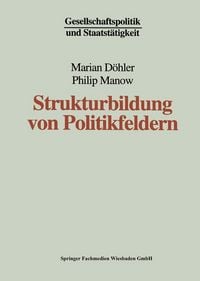Produktbild: Strukturbildung von Politikfeldern