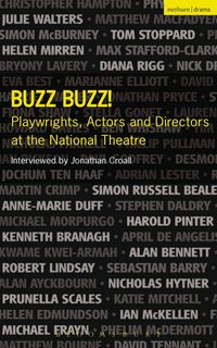 Produktbild: Buzz Buzz! Playwrights, Actors and Directors at the National Theatre