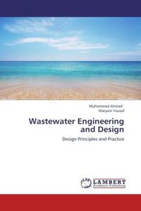 Produktbild: Ahmad`, M: Wastewater Engineering and Design