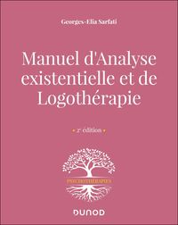 Produktbild: Manuel d'analyse existentielle et de logoth&eacute;rapie - 2e &eacute;d.