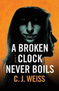 Produktbild: A Broken Clock Never Boils