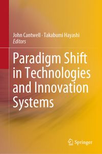 Produktbild: Paradigm Shift in Technologies and Innovation Systems