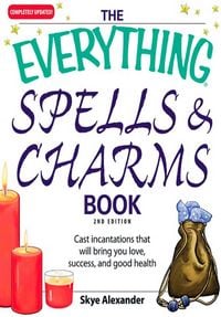 Produktbild: The Everything Spells and Charms Book