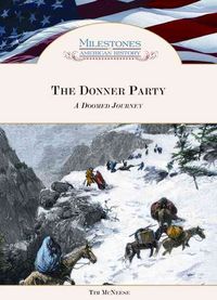 Produktbild: McNeese, T:  The Donner Party