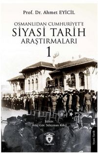 Produktbild: Osmanlidan Cumhuriyete Siyasi Tarih Arastirmalari 1