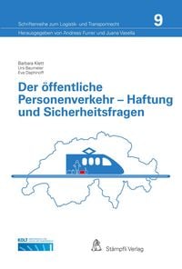 Produktbild: Der &ouml;ffentliche Personenverkehr - Haftung und Sicherheitsfragen