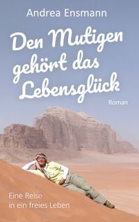 Produktbild: Den Mutigen geh&ouml;rt das Lebensgl&uuml;ck