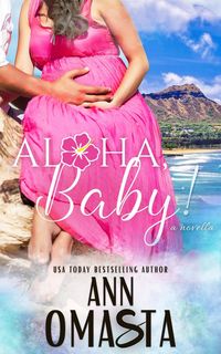 Produktbild: Aloha, Baby! (The Escape Series, #0.5)