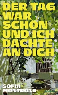 Produktbild: Der Tag war sch&ouml;n und ich dachte an dich