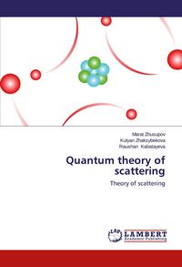 Produktbild: Quantum theory of scattering