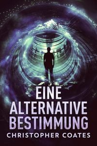 Produktbild: Eine alternative Bestimmung