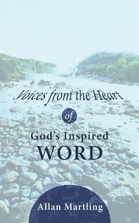 Produktbild: Voices from the Heart of God's Inspired Word