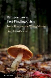 Produktbild: Refugee Law's Fact-Finding Crisis