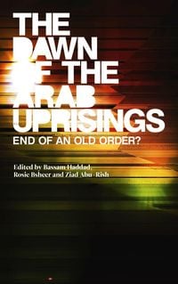 Produktbild: The Dawn of the Arab Uprisings
