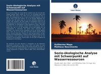 Produktbild: Sozio-&ouml;kologische Analyse mit Schwerpunkt auf Wasserressourcen