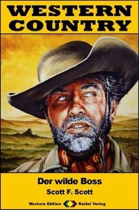 Produktbild: WESTERN COUNTRY 469: Der wilde Boss