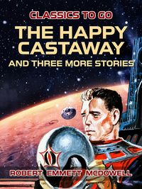 Produktbild: The Happy Castaway and three more stories