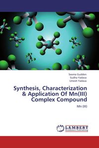 Produktbild: Synthesis, Characterization & Application Of Mn(III) Complex Compound