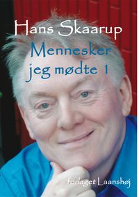 Produktbild: Mennesker jeg m&oslash;dte. Bind 1 - Skuespillere, forfattere