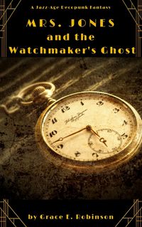 Produktbild: Mrs. Jones and the Watchmaker's Ghost (The Adventures of Mrs. Jones)
